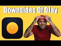 The Downsides Of DJay Pro! Mp3 Song