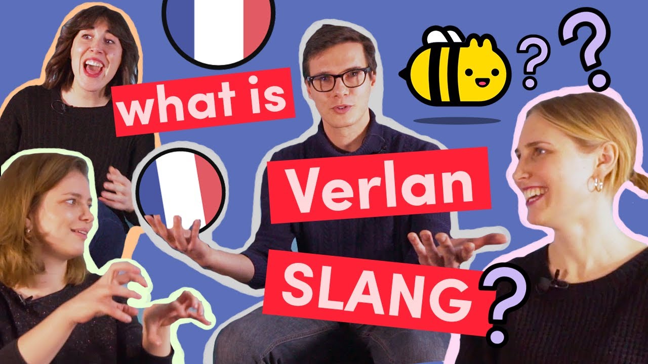 Understand Verlan The French Slang Explained YouTube