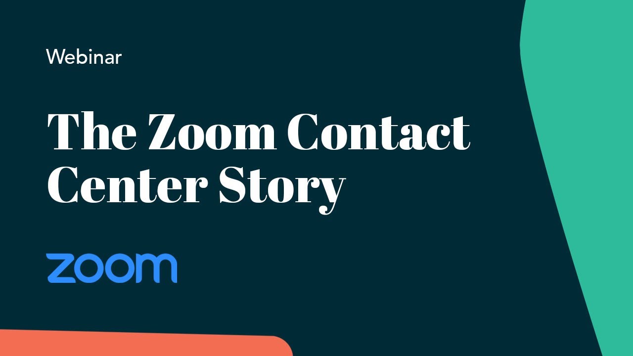 The Zoom Contact Center Story YouTube