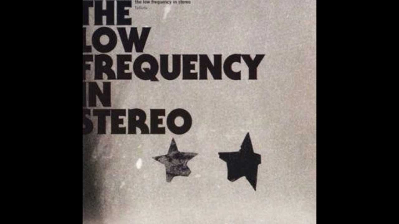 Watch The Low Frequency In Stereo Turnpike on YouTube Watch The Low Frequency In Stereo Turnpike on YouTube