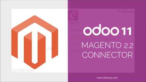 Odoo 11 Magento 2.2 Connector