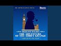 Miniature de la vidéo de la chanson Abbey Grange, Part 21