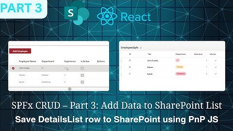 SPFx CRUD Operations Part 3 | Add Item to SharePoint List using React, Fluent UI & PnP JS