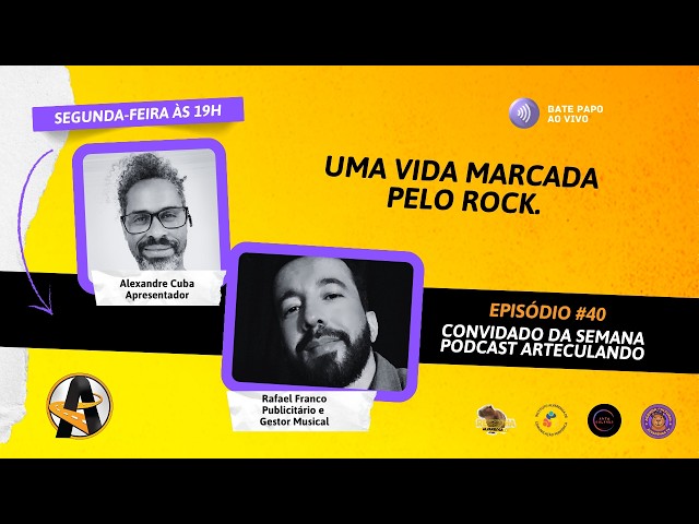 Arteculando #40 - Rafael Franco (Produtor e Baterista)