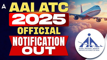 AAI ATC New Vacancy 2025  AAI ATC 2025 Notification OUT | AAI ATC Syllabus, Salary, Qualification