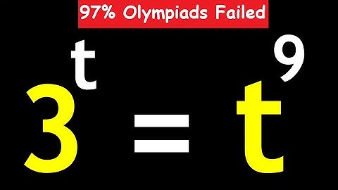 OLYMPIADS || How to Solve 3^t = t^9 || Can You Solve for t? #maths