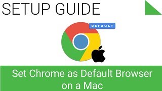 how to set chrome as default browser on mac