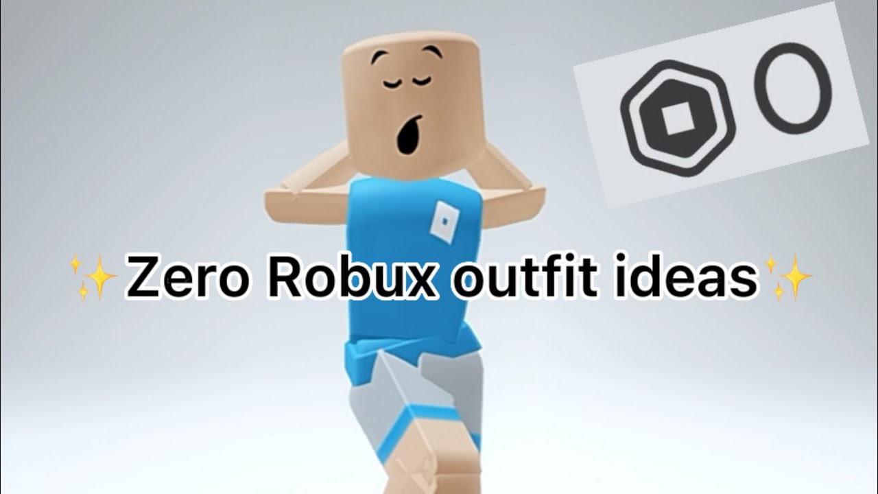 0 Robux outfit ideas! ~[Music from : Aesthetic Music]~ - YouTube