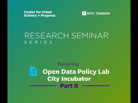 Open Data Policy Lab's City Incubator Part II