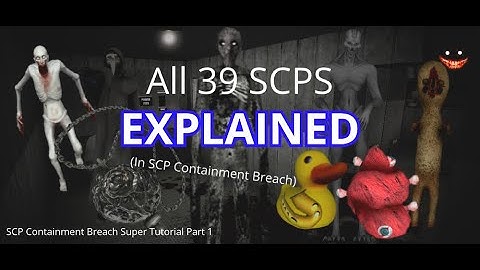 EVERY SCP in SCP Containment Breach EXPLAINED! | How to Beat SCP CB Super Tutorial Part 1