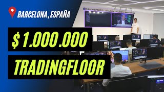 Tour en $1.000.000  TradingFloor de SiempreProfit  Barcelona, España