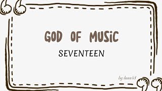 God Of Music [SEVENTEEN] lirik dan terjemahan bahasa Indonesia