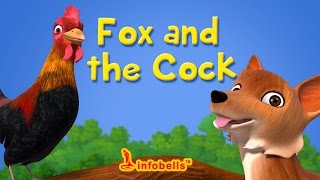 moral stories for kids fox and the cock infobells