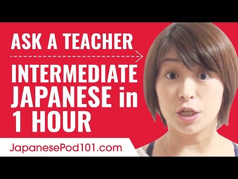 learn-japanese-in-1-hour---all-of-your-intermediate-japanese-questions-answered!
