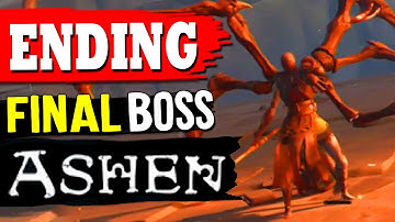ASHEN: ENDING - Final Boss Battle Defeat SISSNA Quest The Awakening
