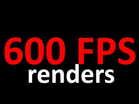 600 fps render test