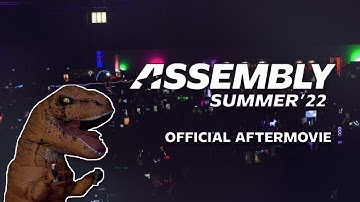 Assembly Summer 