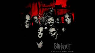 Slipknot - Vermilion (Special Mix)