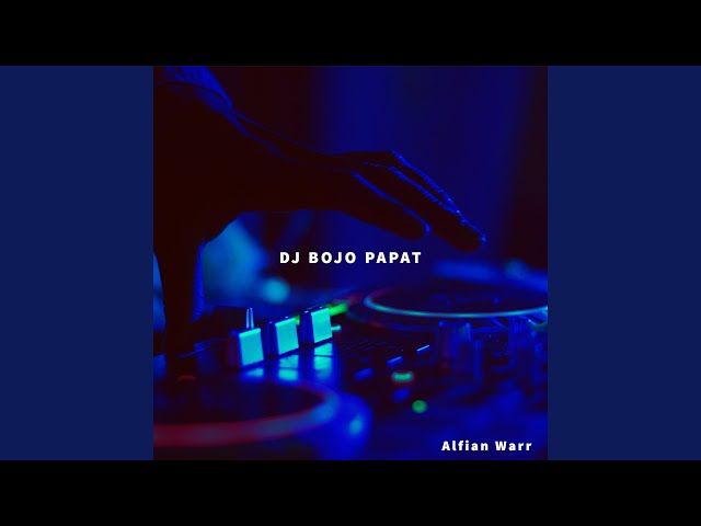 DJ Bojo Papat class=