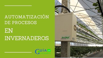 AUTOMATIZACIÓN DE INVERNADEROS