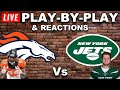 Broncos vs Jets Live Play-By-Play & Reactions