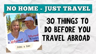 30 Things To Do BEFORE Traveling Abroad | Retirement Travelers #80 screenshot 3