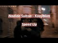 Nadide Sultan - Konyalım | Speed Up