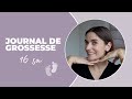 Journal de grossesse  16 sa