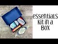Essentials Kit in a Box Tutorial