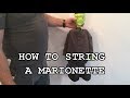 How To String A Marionette