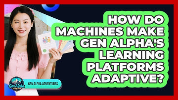 How Do Machines Make Gen Alpha