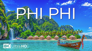Phi Phi Islands 8K – Discover Thailand’s Iconic Paradise of Turquoise Waters and Towering Cliffs
