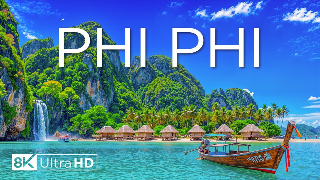 Phi Phi Islands 8K – Discover Thailand’s Iconic Paradise of Turquoise Waters and Towering Cliffs