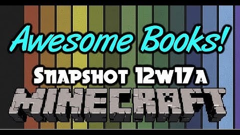 Minecraft - Snapshot 12w17a - Book and Quill (Editable Books) & NEW Half Blocks!