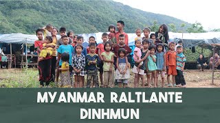 MYANMAR RALTLANTE DINHMUN