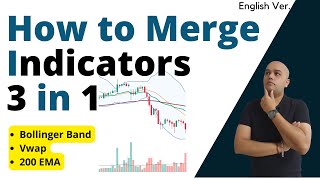 How to merge indicators On TradingView  | Multiple indicators 3 in 1  | How to create Indicator