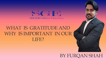 What is Gratitude ? By #Furqanshah