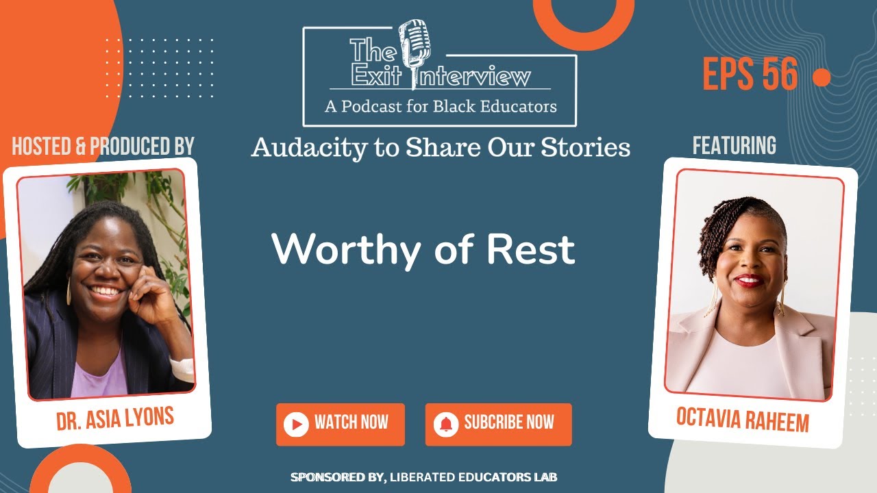 FROM THE ARCHIVES - Worthy of Rest with Octavia Raheem  #rest #teachers #meditation