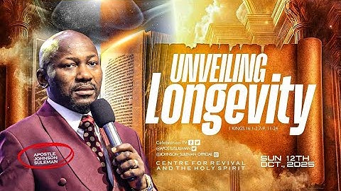 Full Message! UNVEILING LONGEVITY🔥By Apostle Johnson Suleman || Sunday Service - 12th Oct. 2025