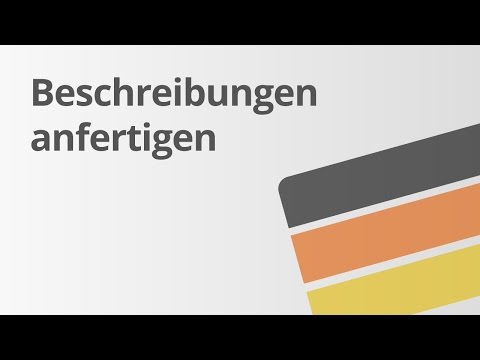 Video: Was Ist Ein Beschreibungsaufsatz?