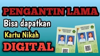 PENGANTIN LAMA BISA DAPATKAN KARTU NIKAH DIGITAL! INI CARANYA!