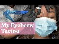 MY BROW TATTOO EXPERIENCE *cautionary tale*