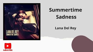 Summertime Sadness - Lana Del Rey #music #foryou #song