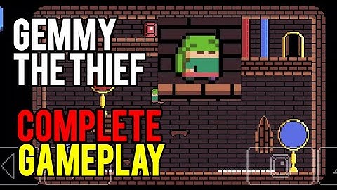 Gemmy The Thief All Levels Complete Full Gameplay Walkthrough