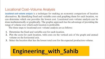 Locational Cost Volume analysis Method of Evaluation Location Alternatives