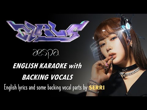 Aespa - Girls - English Karaoke With Backing Vocals