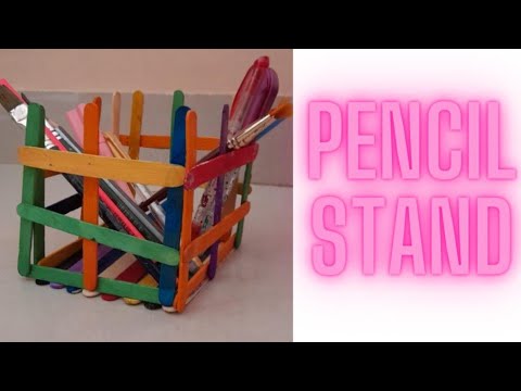 How to make a pencil stand Popsicle sticks