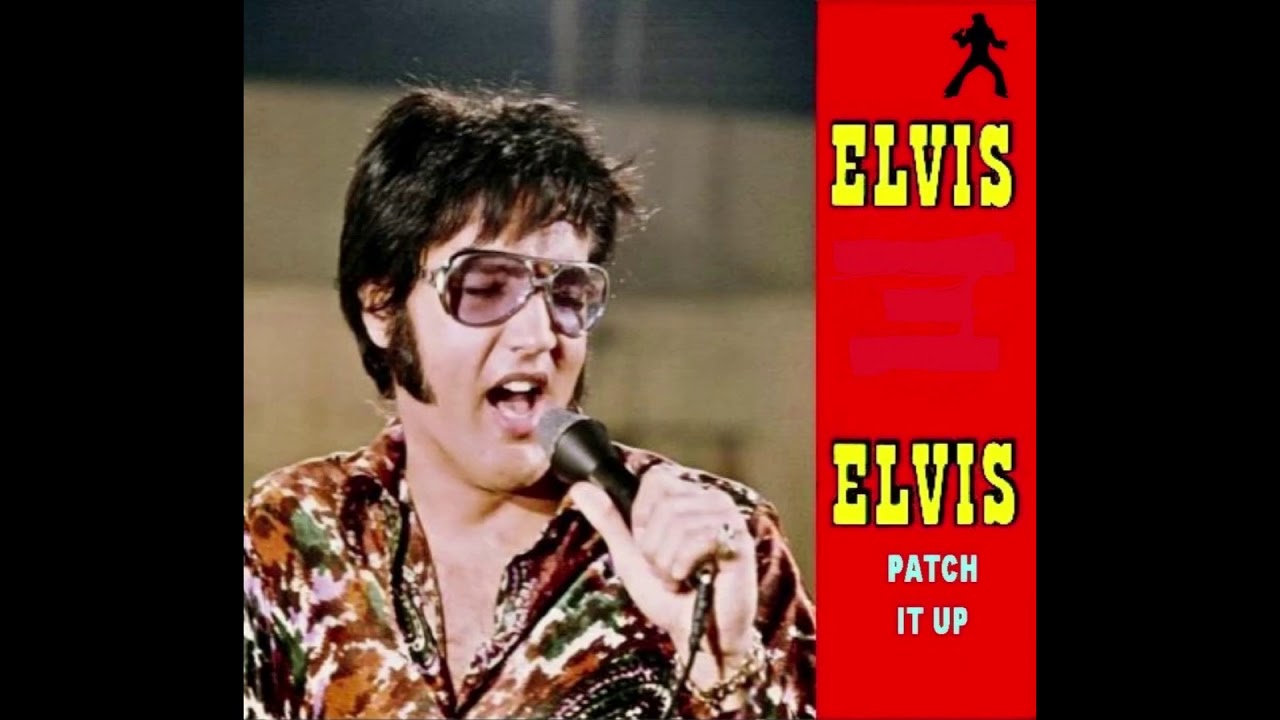 Elvis Presley Patch It Up Youtube