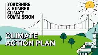 A Climate Action Plan for Yorkshire and the Humber