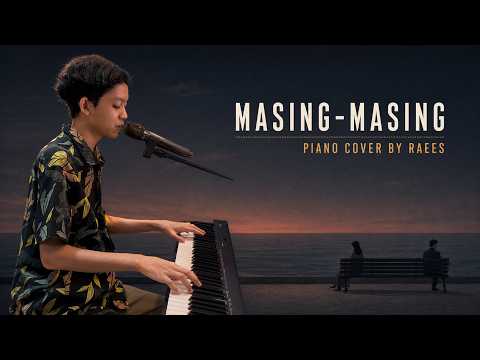 Masing-Masing - Piano Cover by Raees